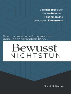 Bewusst Nichtstun - ebook